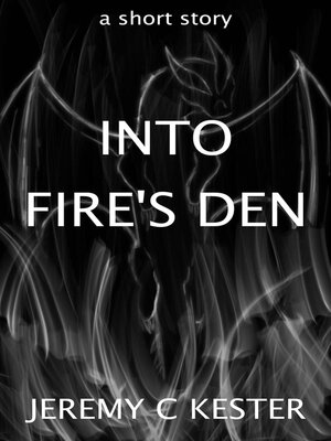 cover image of Into Fire's Den